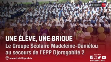 Une élève, une brique : Le Groupe Scolaire Madeleine-Daniélou au secours de l’EPP Djorogobité 2