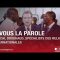 À vous la Parole avec Pascal Drouhaud