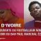 Côte d’Ivoire : à la découverte du footballeur nommé TATA NAHOMI ou Bah Paul Marchal Ézéchiel